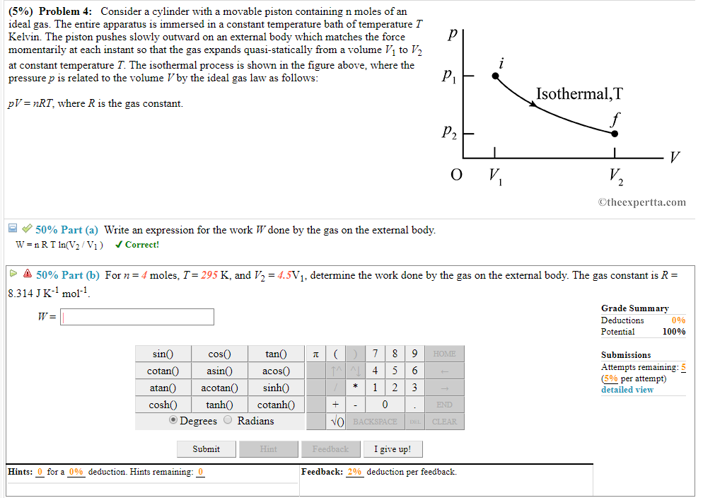 Solved For n = 4 moles, T = 295 K, and V2 = 4.5V1, determine