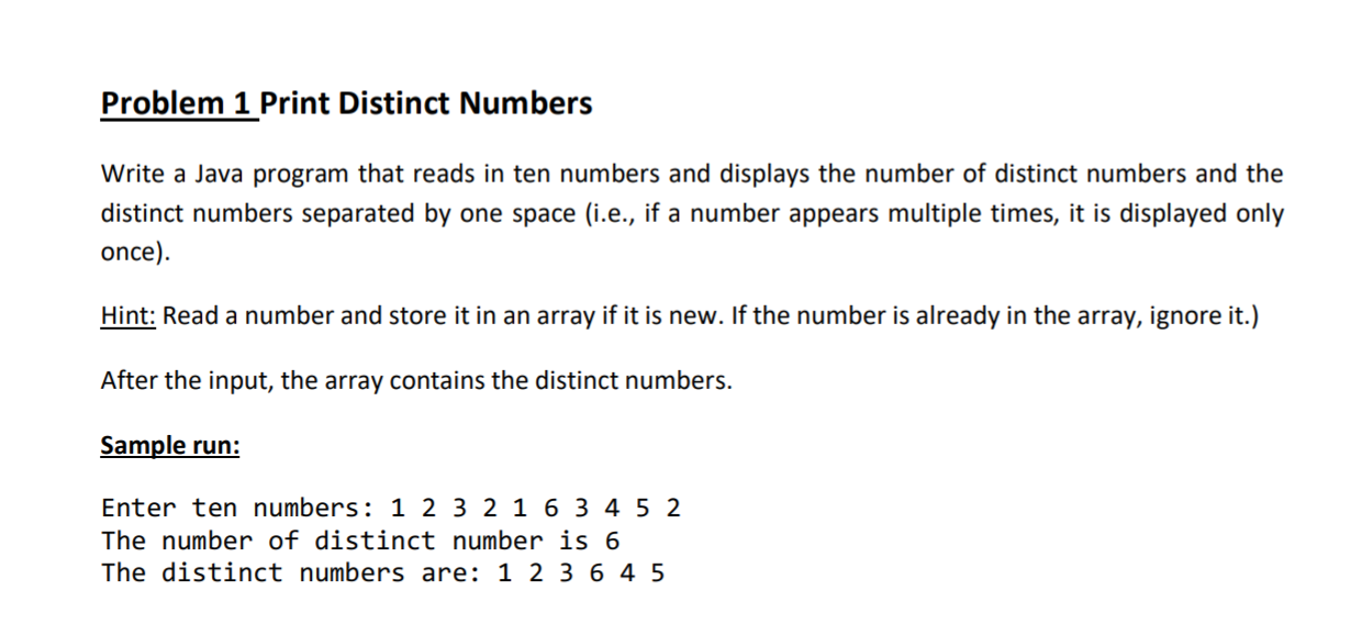 Solved Problem 1 Print Distinct Numbers Write a Java program | Chegg.com