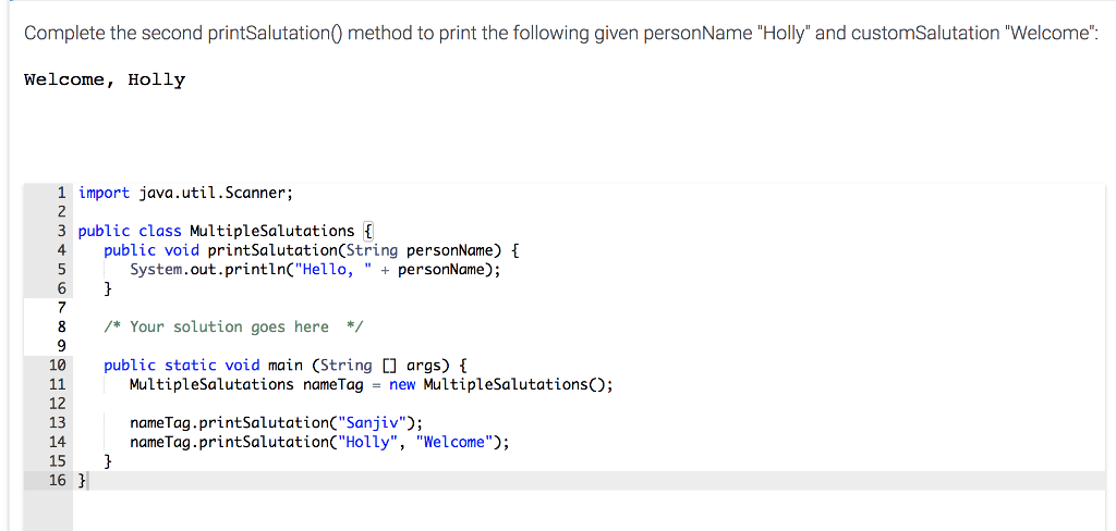 Solved Complete the second printSalutation0 method to print | Chegg.com