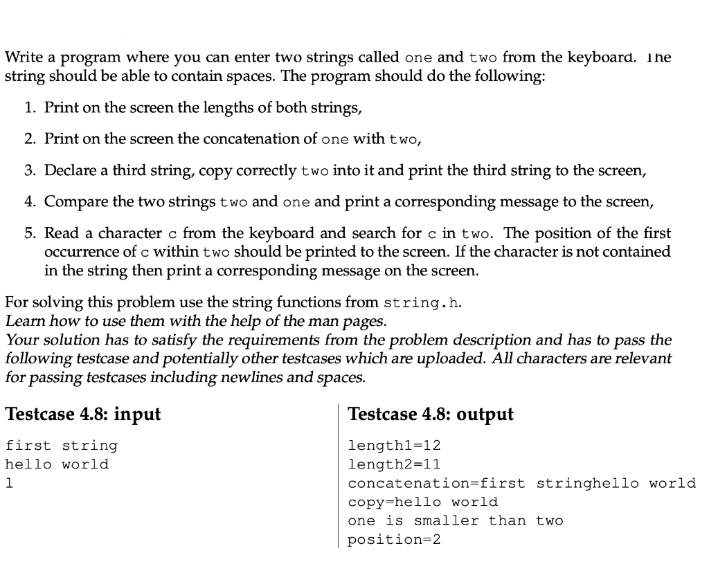 Solved Write a program where you can enter two strings | Chegg.com