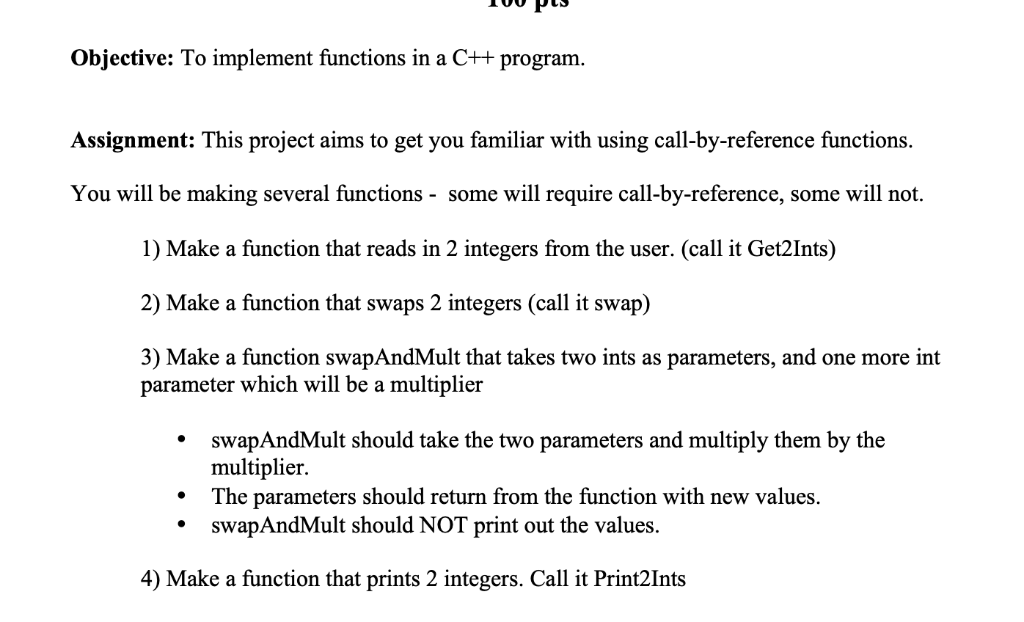 Solved Objective: To implement functions in a ++program. | Chegg.com