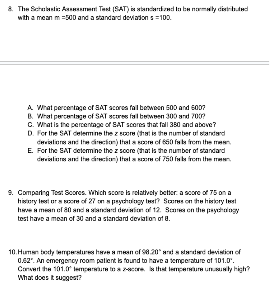 Solved Scholastic Assessment Test (SAT) scores, which have