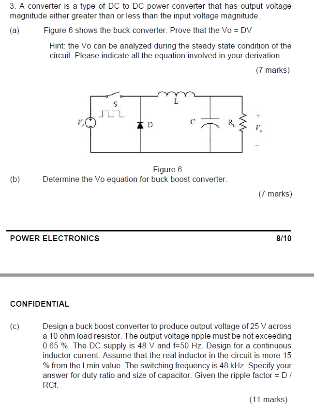 Solved 3. A converter is a type of DC to DC power converter | Chegg.com