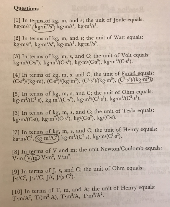 Solved Questions [1] In terms of kg, m, and s; the unit of | Chegg.com