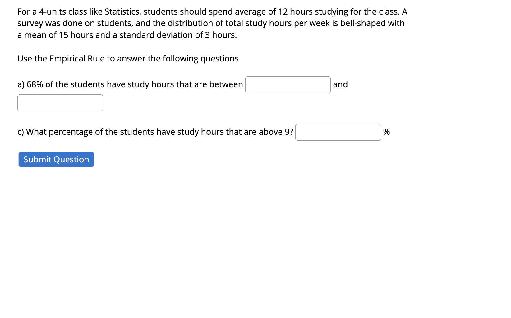 Solved For a 4-units class like Statistics, students should | Chegg.com