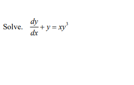 Solved Solve. dy + y = xy dx | Chegg.com