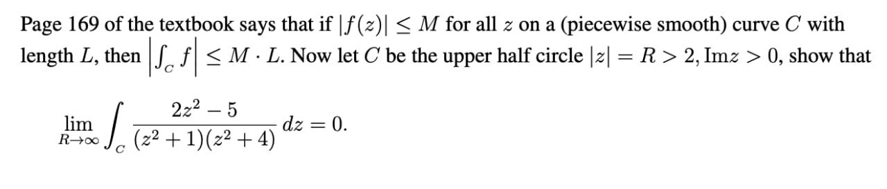 Solved Page 169 of the textbook says that if ∣f(z)∣≤M for | Chegg.com