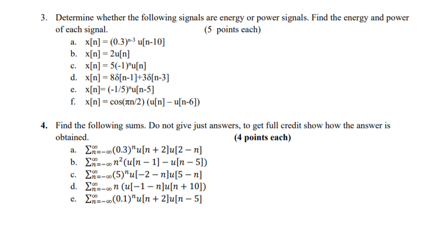 Solved 3 Determine Whether The Following Signals Are Ene Chegg Com