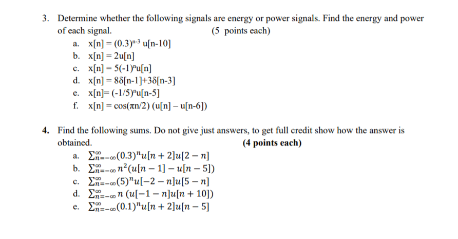 Solved 3 Determine Whether The Following Signals Are Energy