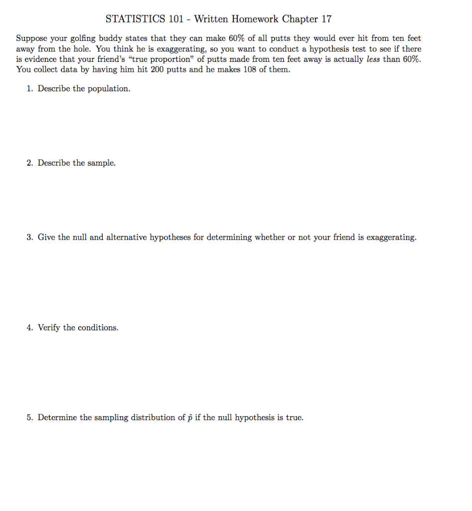 Solved STATISTICS 101 Written Homework Chapter 17 Suppose | Chegg.com