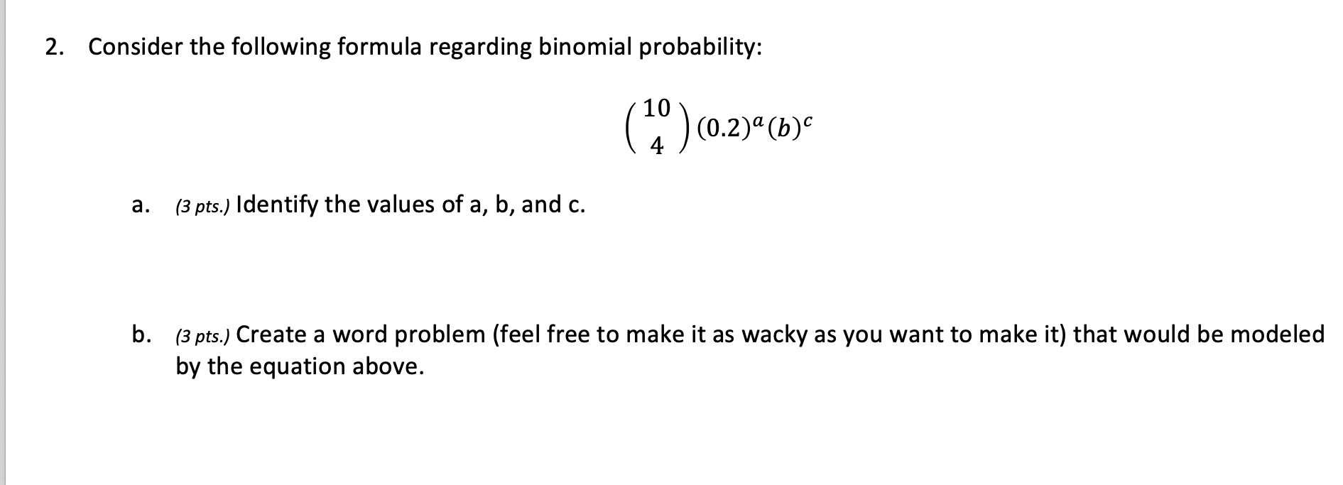 Solved 2. Consider the following formula regarding binomial | Chegg.com