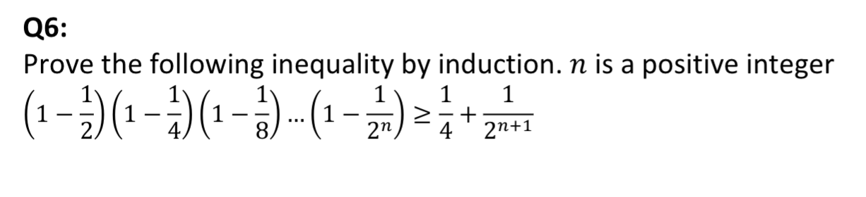 Solved Prove The Following Inequality By Induction. 𝑛𝑛 Is | Chegg.com