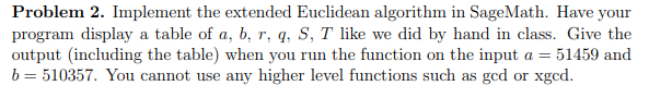 Solved Problem 2. Implement The Extended Euclidean Algorithm | Chegg.com