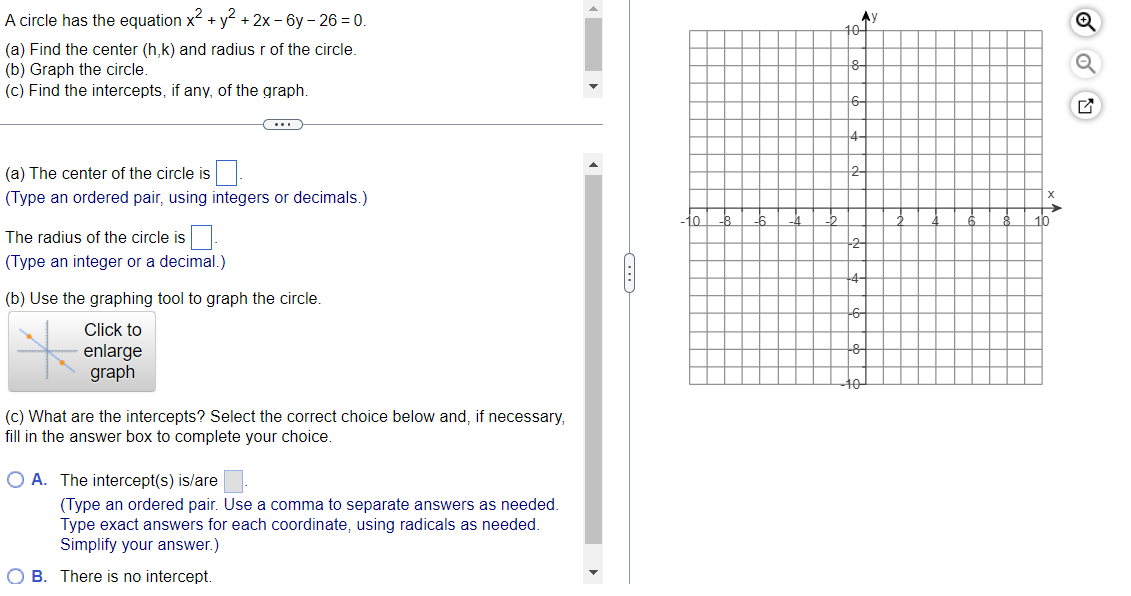 Solved AY 10- A circle has the equation x2 + y2 + 2x - 6y - | Chegg.com