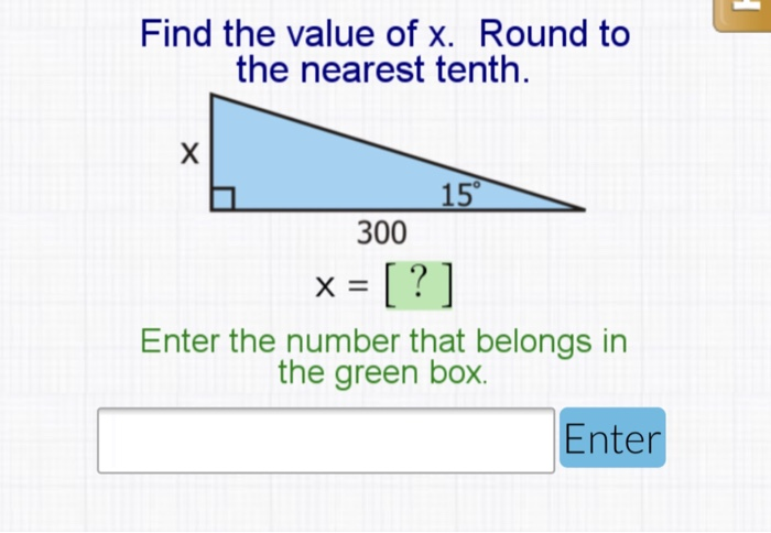 Solved Find The Value Of X Round To The Nearest Tenth 15° 2282