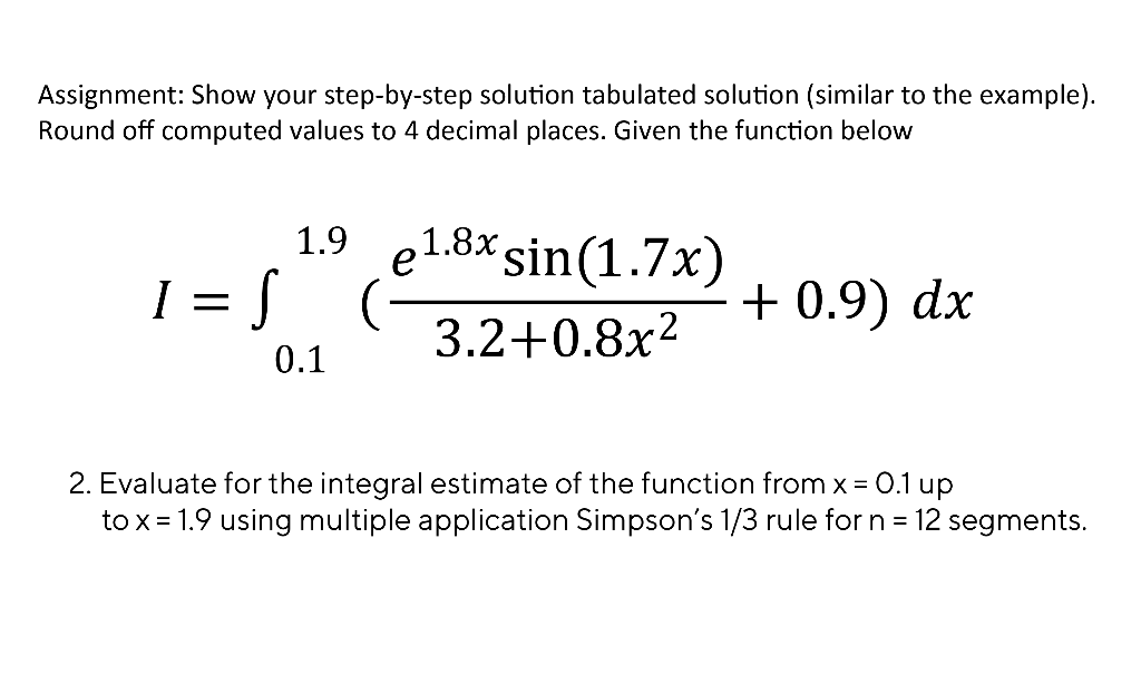 Solved Assignment: Show your step-by-step solution tabulated | Chegg.com