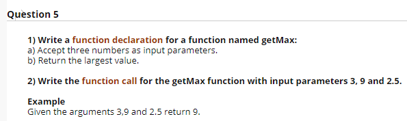 Solved Question 5 1) Write a function declaration for a | Chegg.com