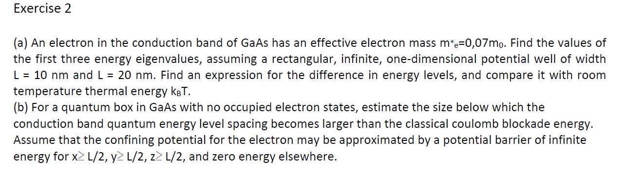 Solved Exercise 2 (a) An electron in the conduction band of | Chegg.com