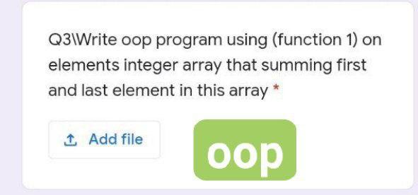 Solved Q3\Write oop program using (function 1) on elements | Chegg.com