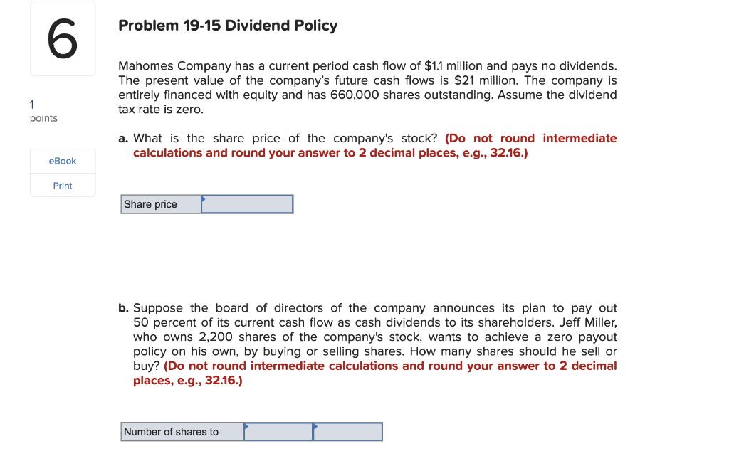 Solved Problem 19-15 Dividend Policy Mahomes Company Has A | Chegg.com