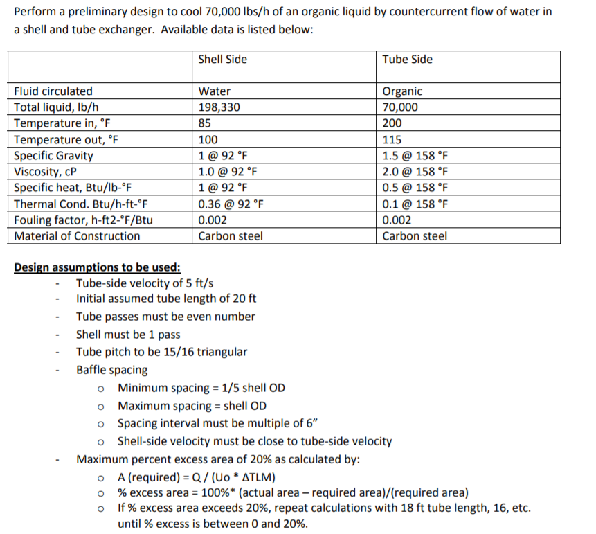 Perform a preliminary design to cool 70,000 lbs/h of