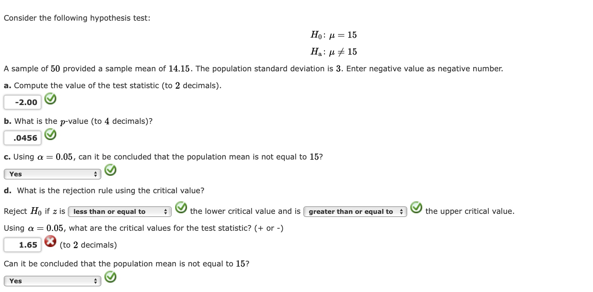 Solved Consider The Following Hypothesis Test Ho U Ha Chegg Com