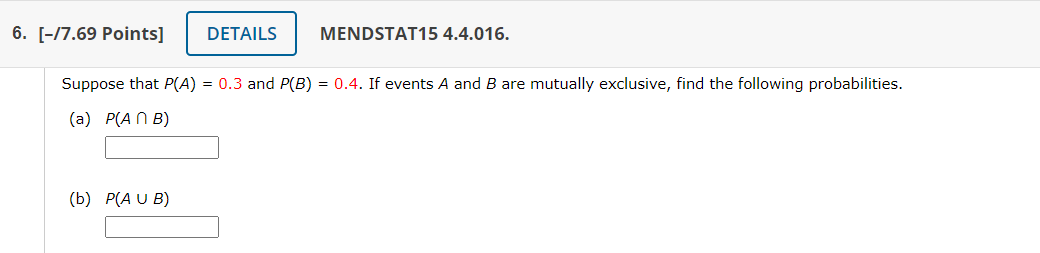 Solved Suppose That P(A)=0.3 And P(B)=0.4. If Events A And B | Chegg ...