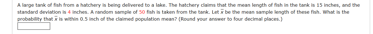 Solved A large tank of fish from a hatchery is being | Chegg.com