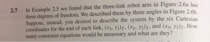 Solved 2.7 In Example 2.5 we found that the three-link robot | Chegg.com