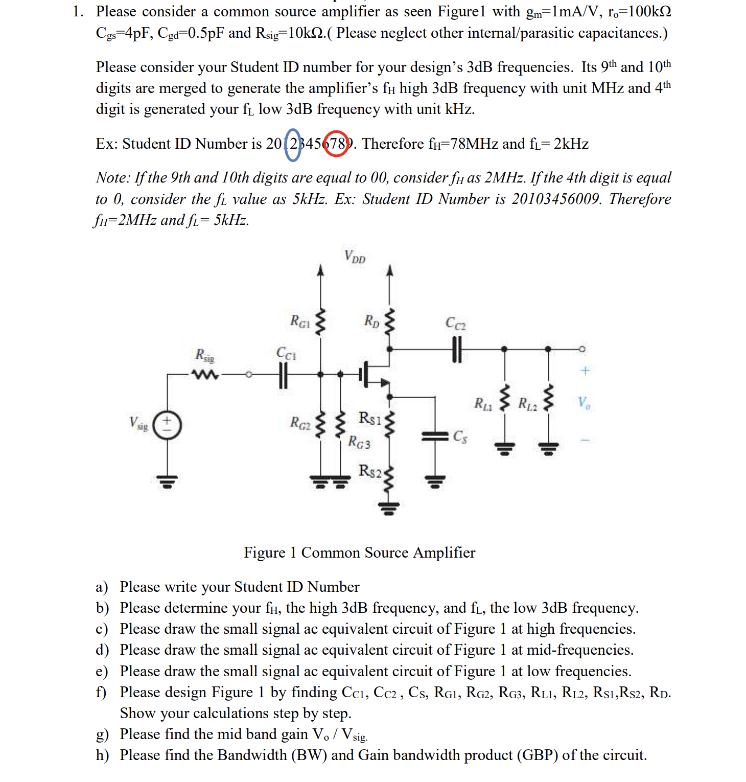 Please consider a common source amplifier as seen | Chegg.com