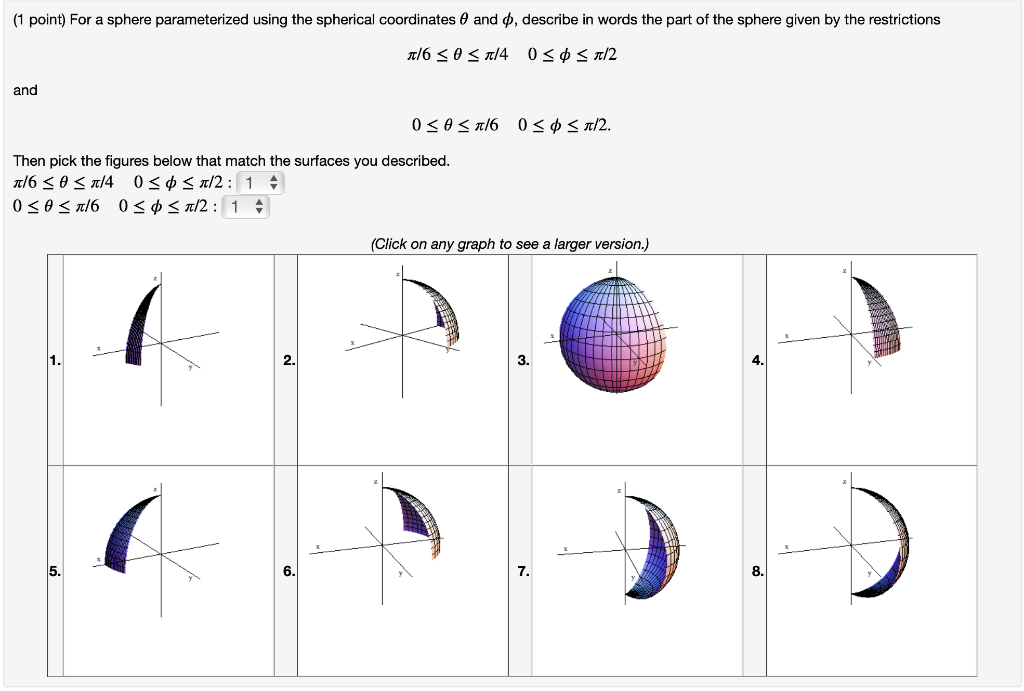 Solved (1 point) For a sphere parameterized using the