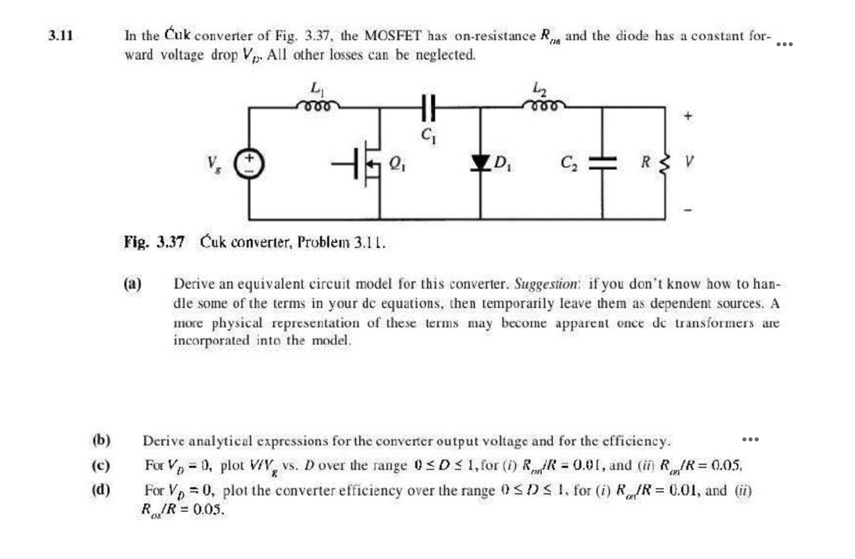 Solved In the Cuk converter of Fig. 3.37, the MOSFET has | Chegg.com