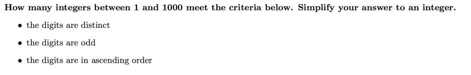 Solved How many integers between 1 and 1000 meet the | Chegg.com