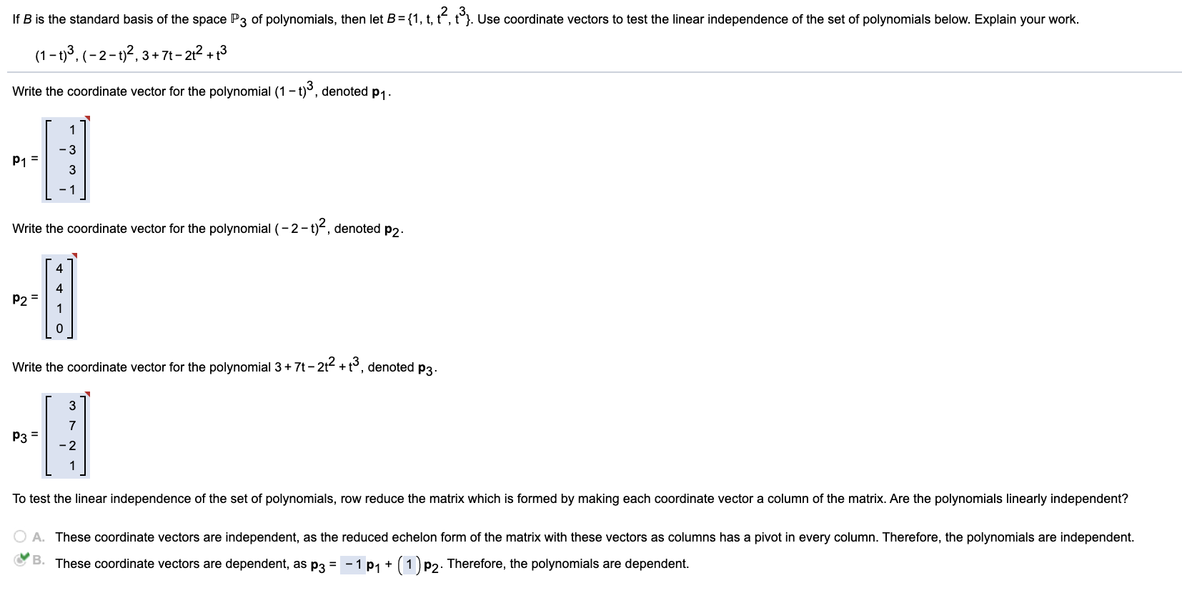 Solved If B is the standard basis of the space P3 of