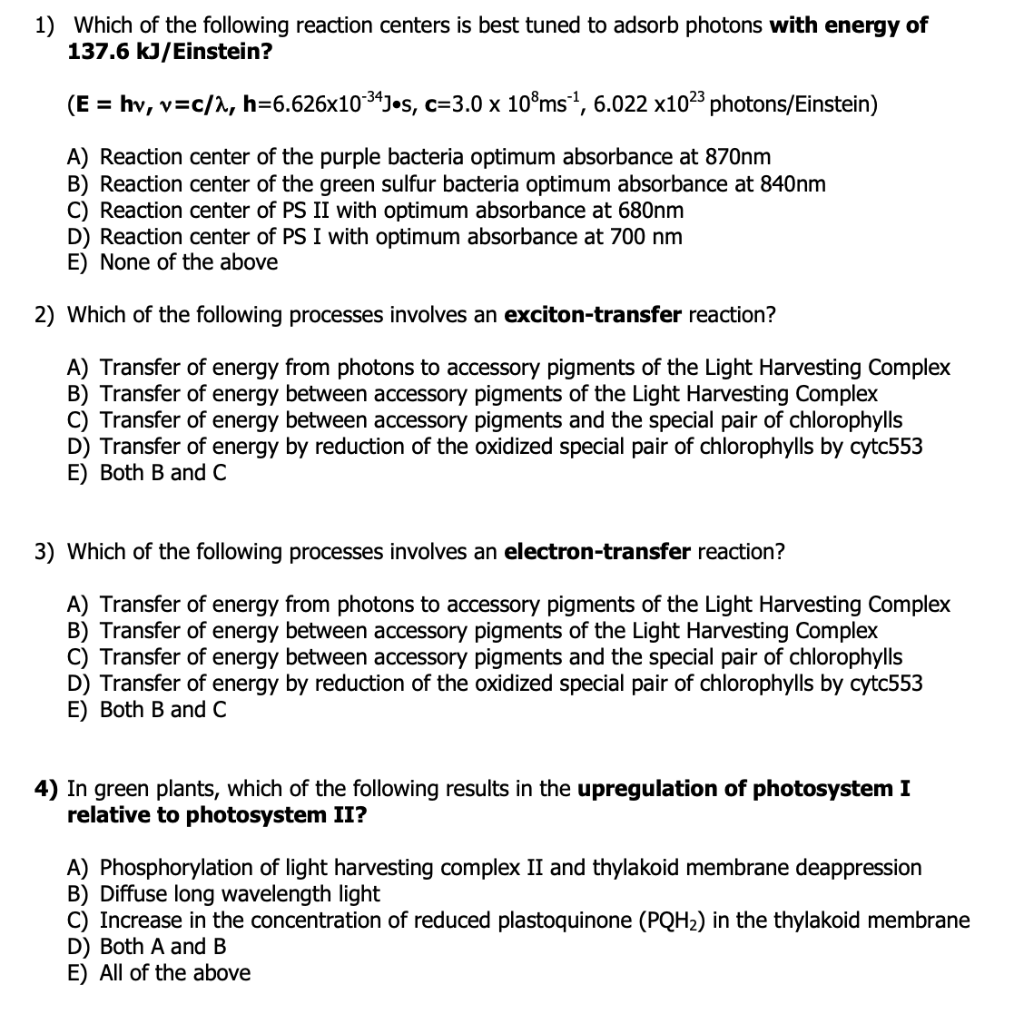 Solved 1) Which of the following reaction centers is best
