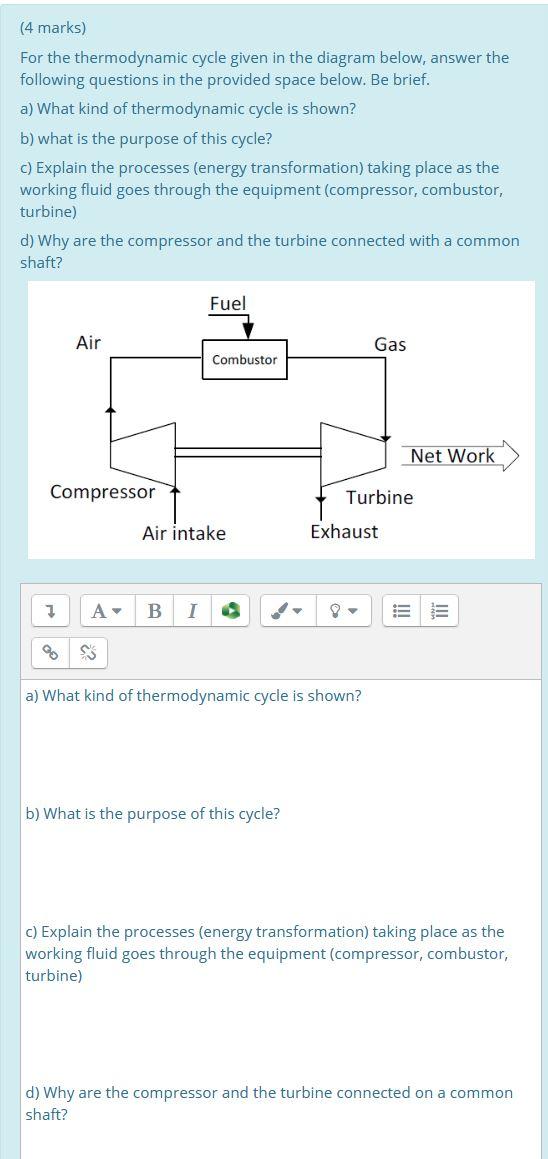 Solved (4 marks) For the thermodynamic cycle given in the | Chegg.com