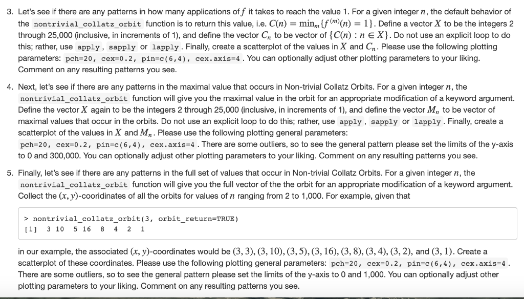 This exercise will explore the Collatz Conjecture | Chegg.com