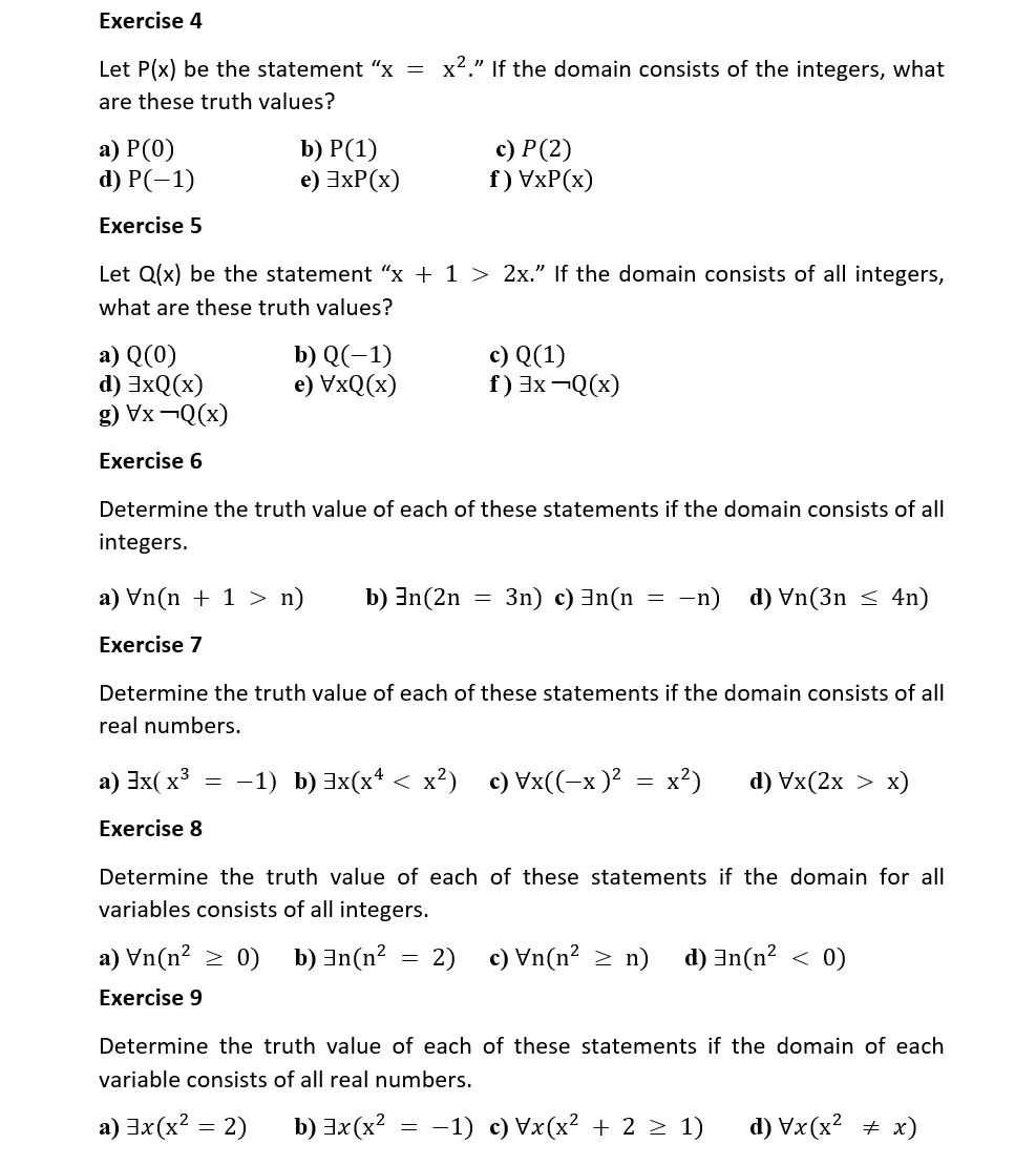 Solved Exercise 4 Let P X Be The Statement X X2 If The Chegg Com