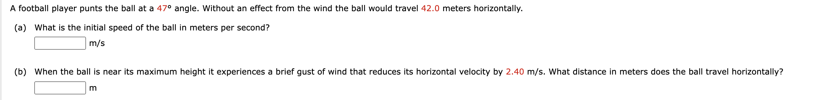 Solved A football player punts the ball at a 47° angle. | Chegg.com