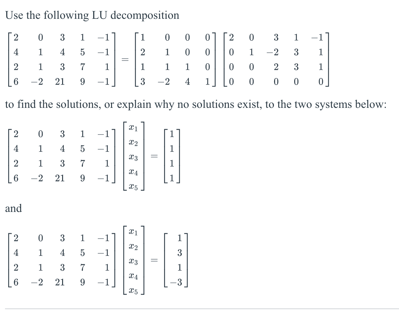 Solved Use the following LU decomposition 0 3 1 4 1 3 -2 21 | Chegg.com