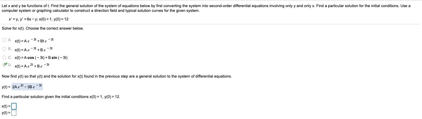 Solved Let X And Y Be Functions Of T. Find The General | Chegg.com