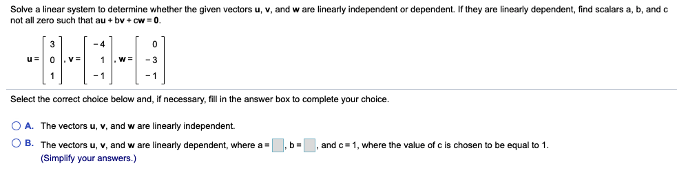 Solved Solve a linear system to determine whether the given | Chegg.com