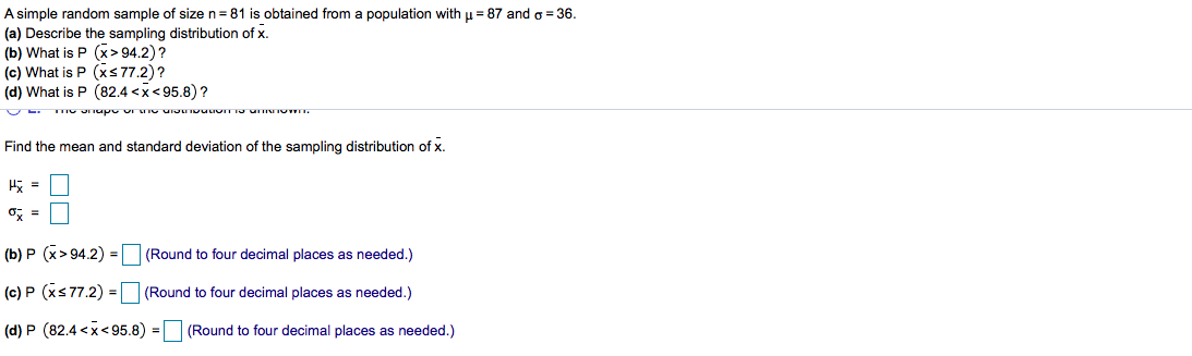 Solved A simple random sample of size n = 81 is obtained | Chegg.com