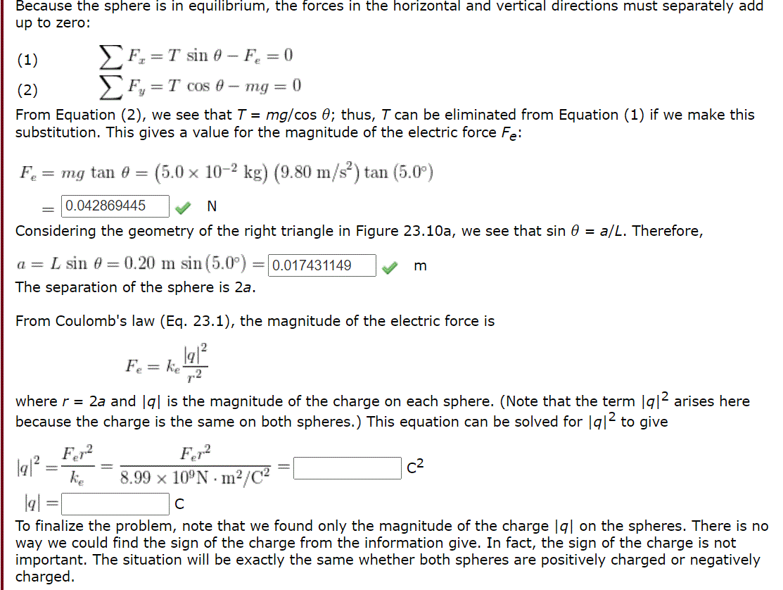 Solved Problem Two Identical Small Charged Spheres, Each | Chegg.com