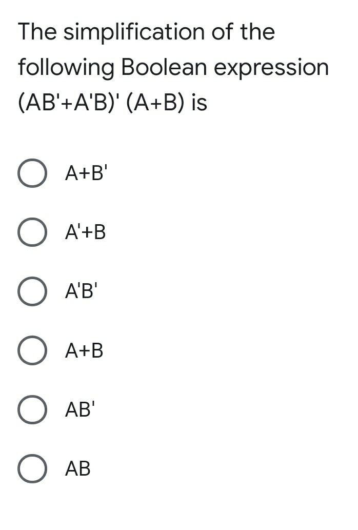Solved The simplification of the following Boolean | Chegg.com