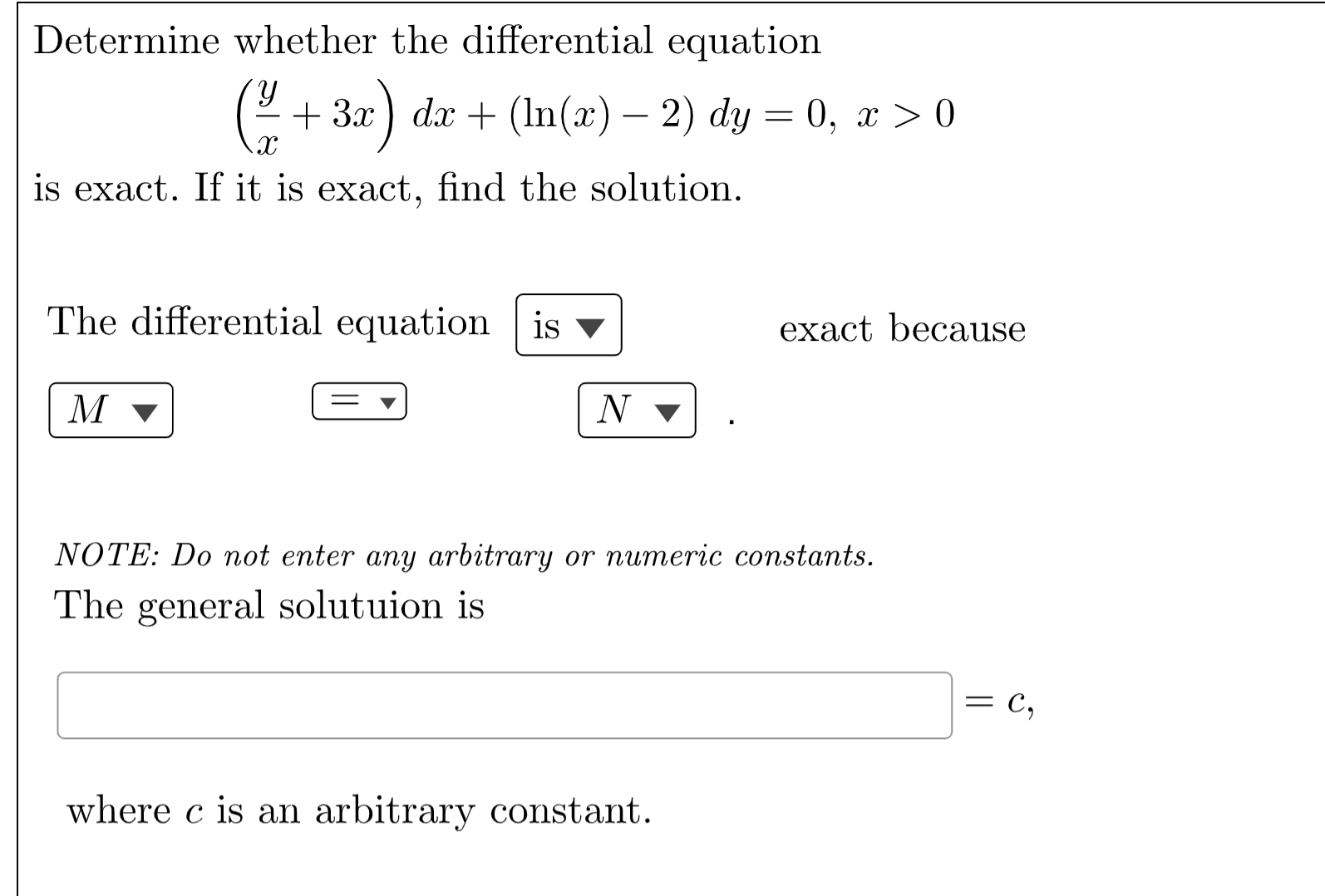 Solved Determine whether the differential equation