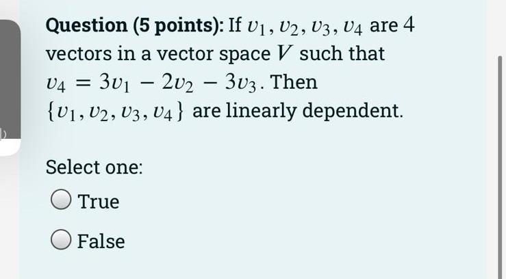 Solved Question (5 points): If , V1, V2 are 3 vectors in a | Chegg.com
