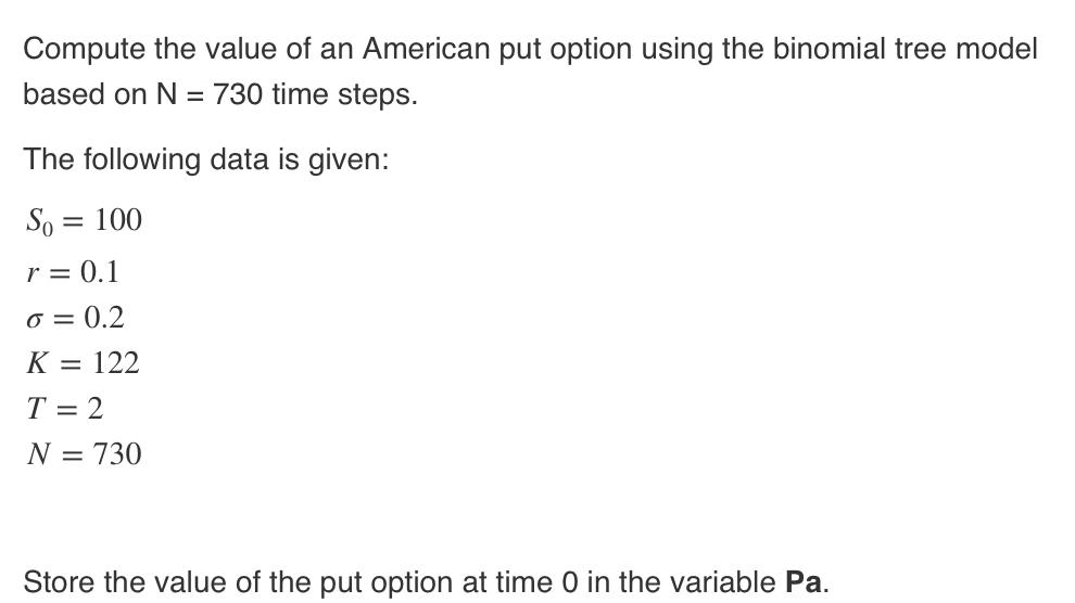 Solved Compute the value of an American put option using the | Chegg.com