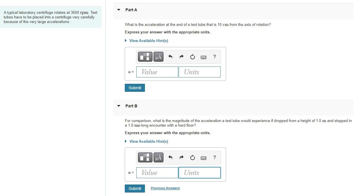 Solved A typical laboratory centrifuge rotates at 3600rpm.