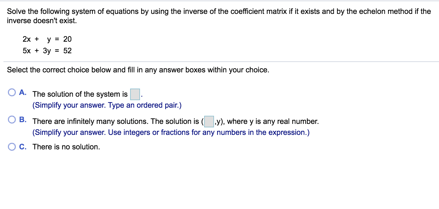 Solved Solve the following system of equations by using the | Chegg.com
